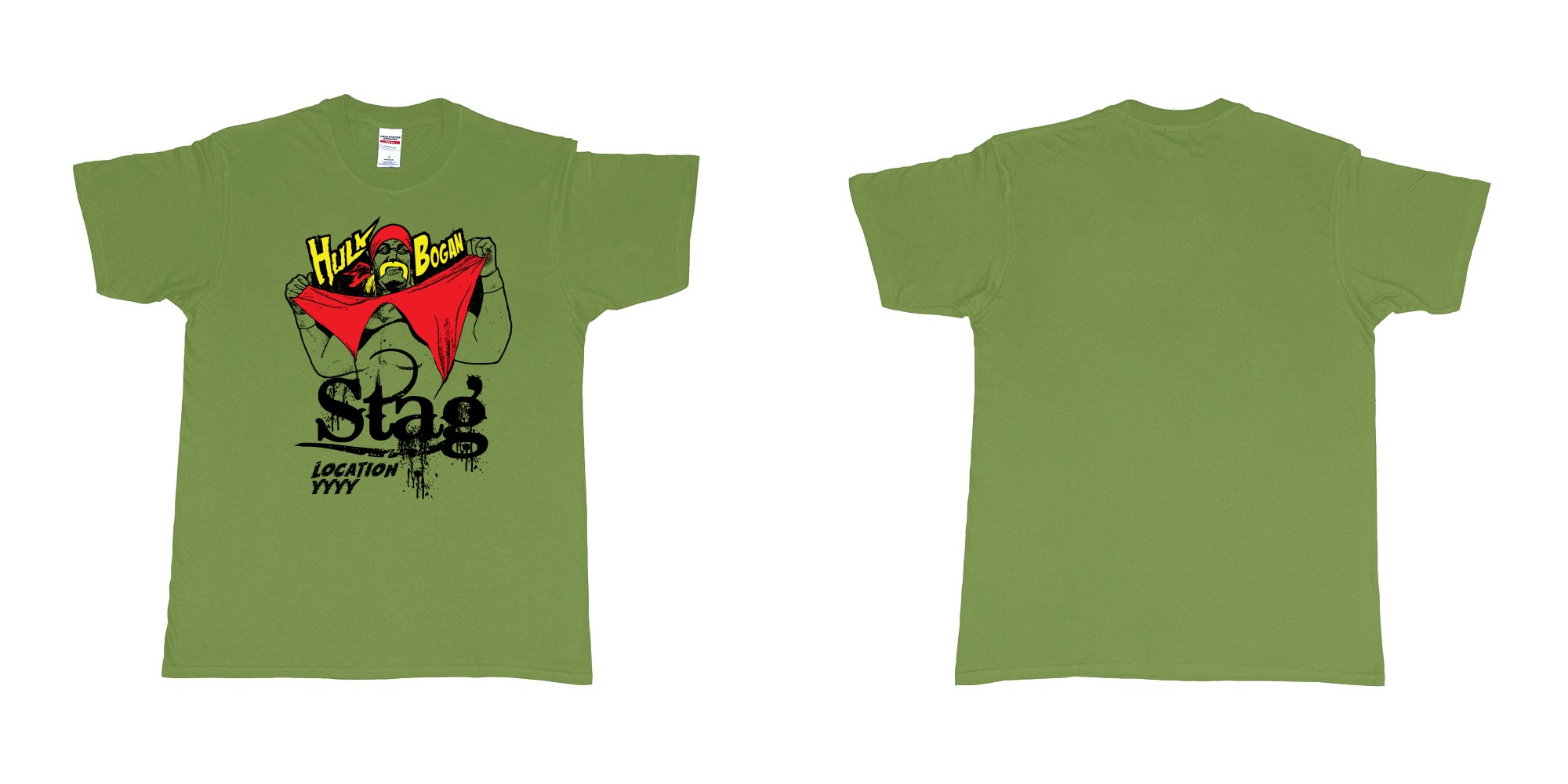 Custom tshirt design hulk hogan bogan in fabric color military-green choice your own text made in Bali by The Pirate Way
