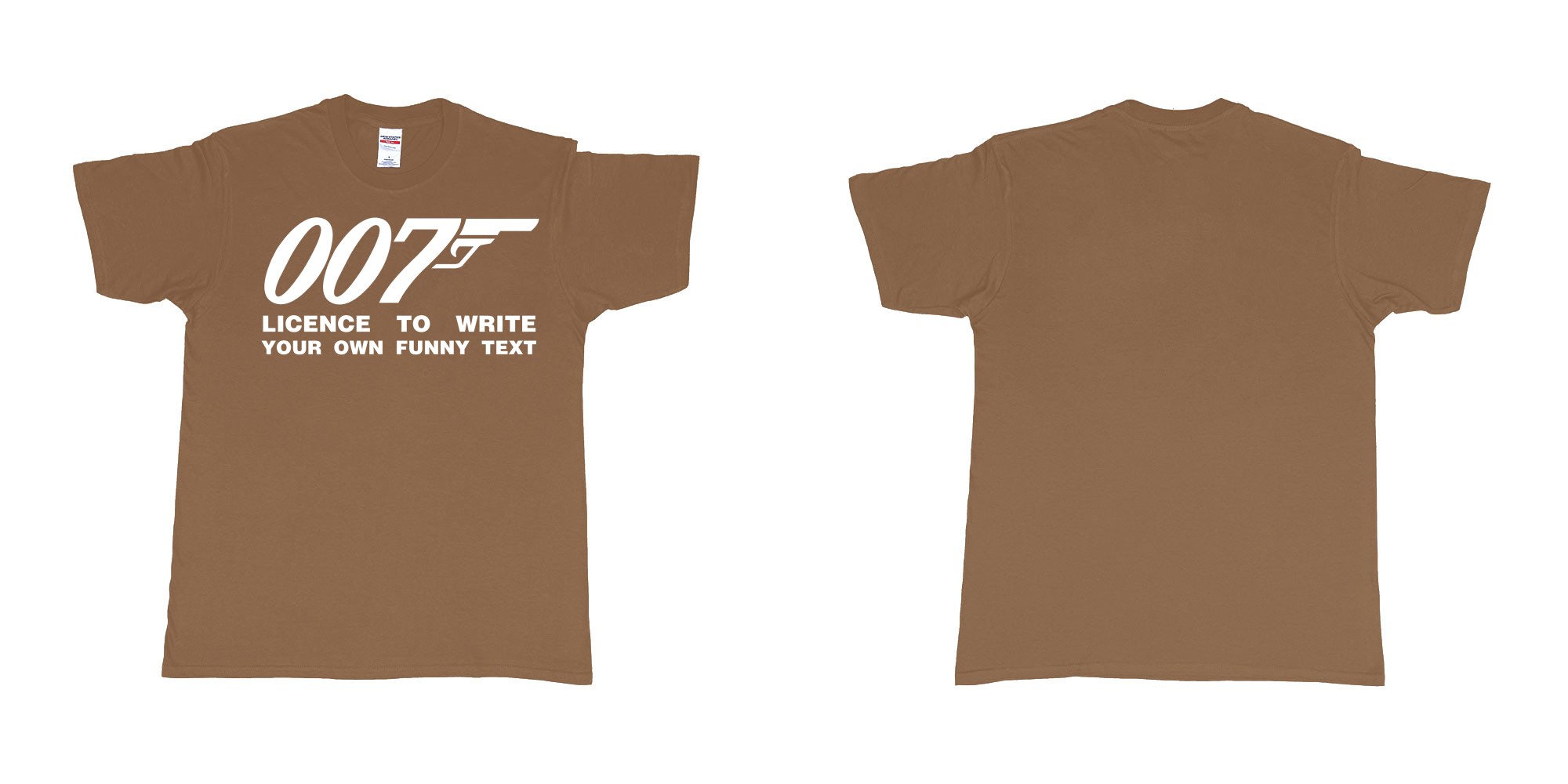 Custom tshirt design james bond logo licence to write own custom text print in fabric color chestnut choice your own text made in Bali by The Pirate Way