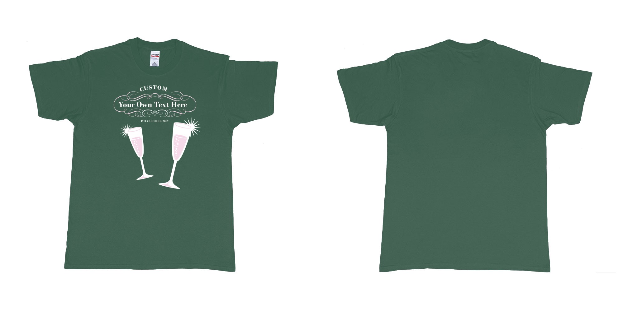 Custom tshirt design laurent perrier champagne logo in fabric color forest-green choice your own text made in Bali by The Pirate Way