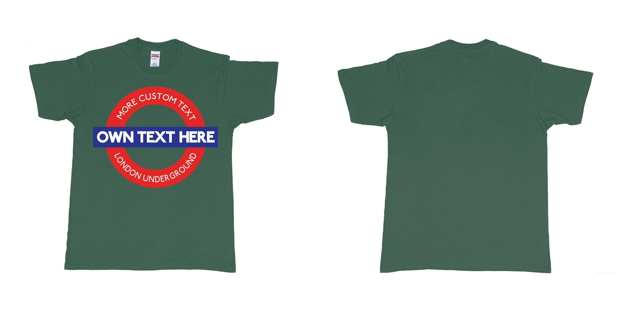 Custom tshirt design london underground logo custom design in fabric color forest-green choice your own text made in Bali by The Pirate Way