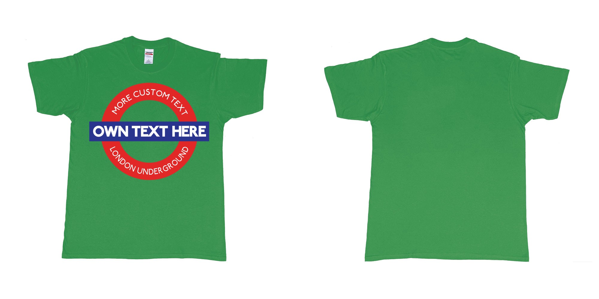 Custom tshirt design london underground logo custom design in fabric color irish-green choice your own text made in Bali by The Pirate Way