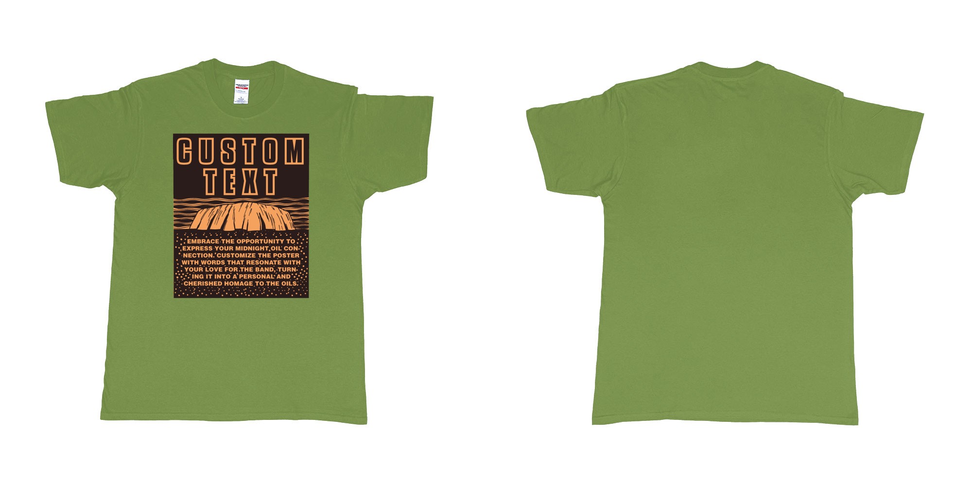Custom tshirt design midnight oil poster the dead heart ayers rock in fabric color military-green choice your own text made in Bali by The Pirate Way