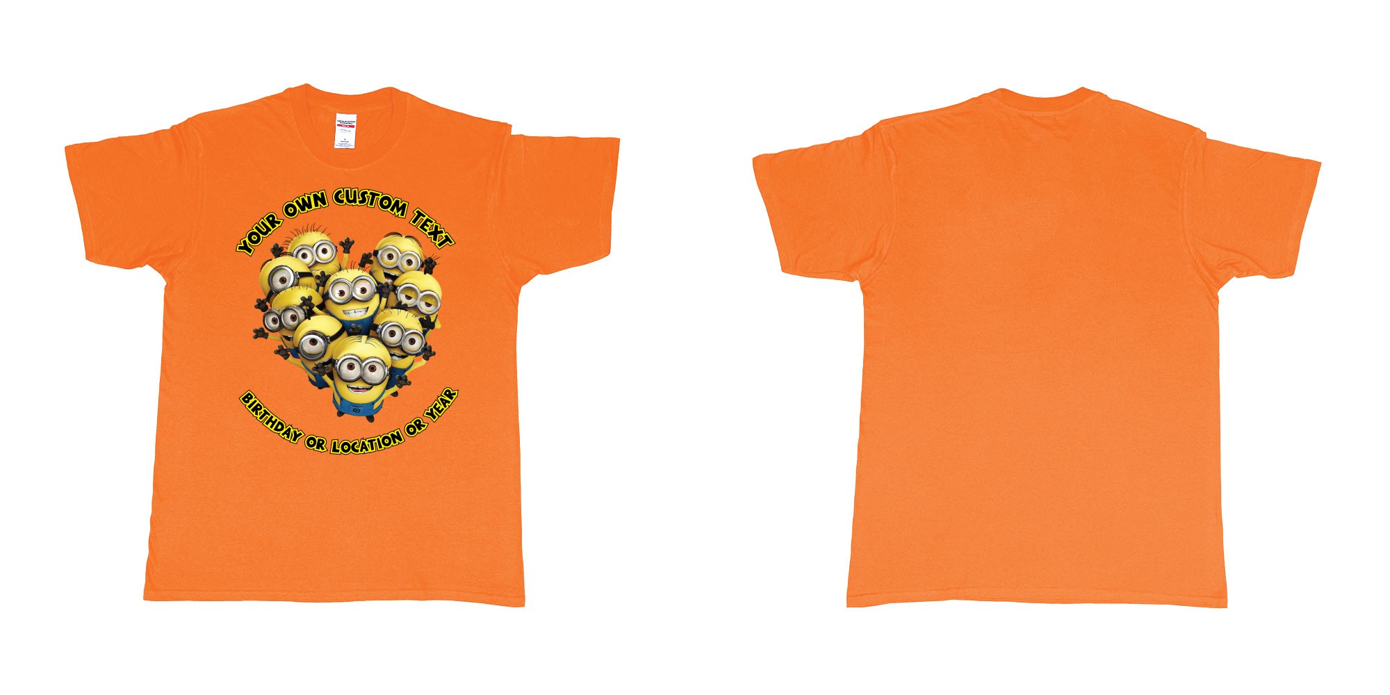 Custom tshirt design minions celebrating you in fabric color orange choice your own text made in Bali by The Pirate Way