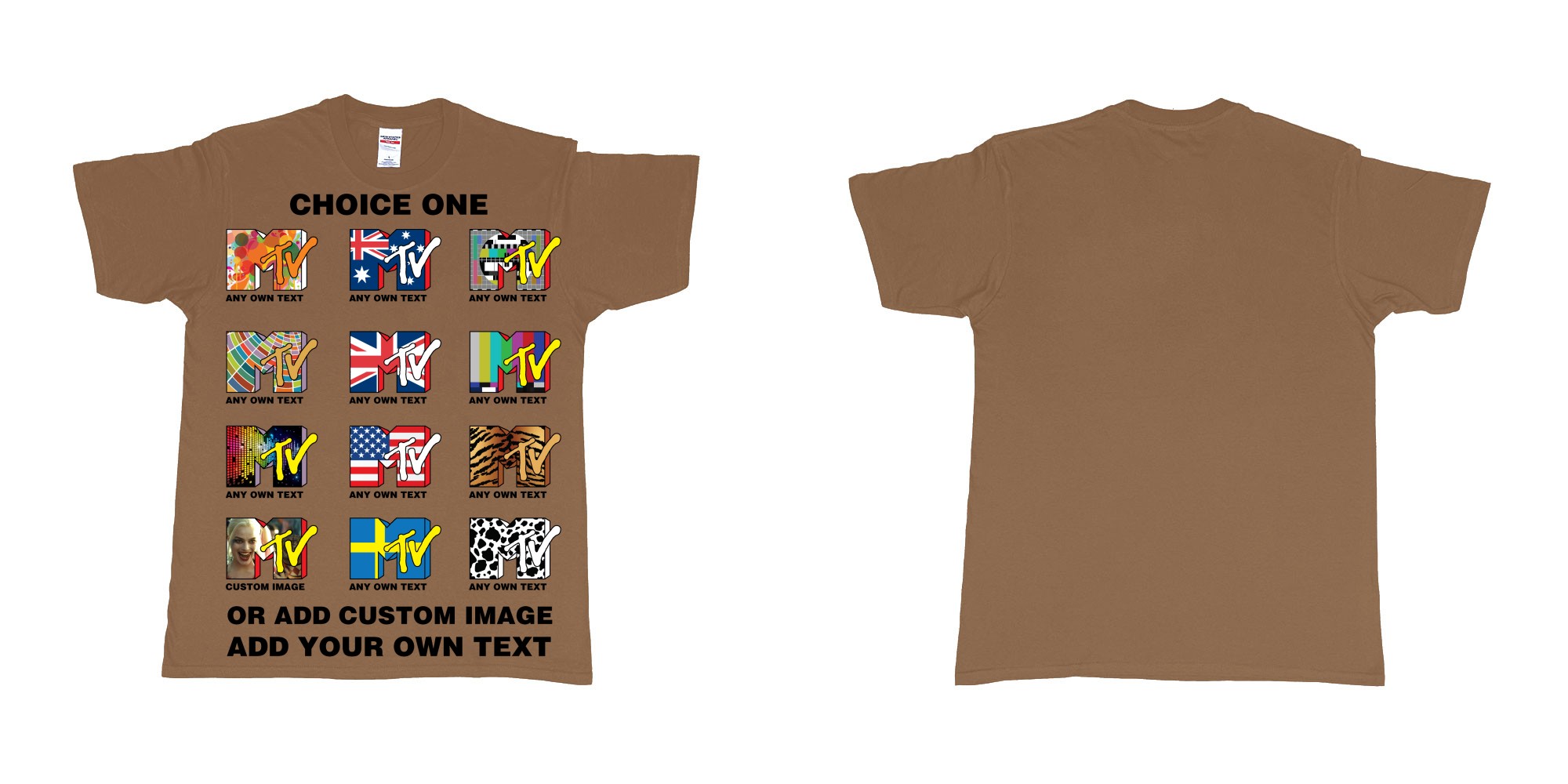 Custom tshirt design mtv logo choice any background text print in fabric color chestnut choice your own text made in Bali by The Pirate Way