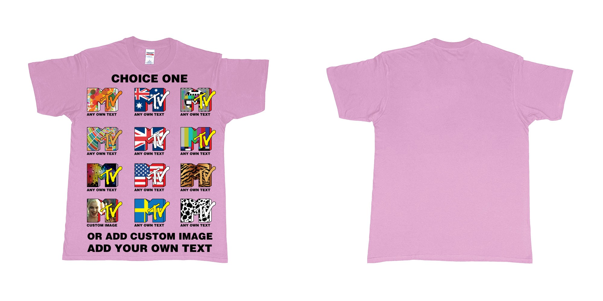 Custom tshirt design mtv logo choice any background text print in fabric color light-pink choice your own text made in Bali by The Pirate Way