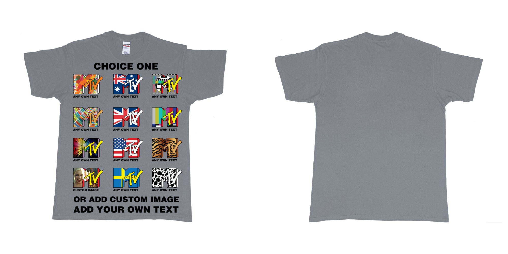 Custom tshirt design mtv logo choice any background text print in fabric color misty choice your own text made in Bali by The Pirate Way