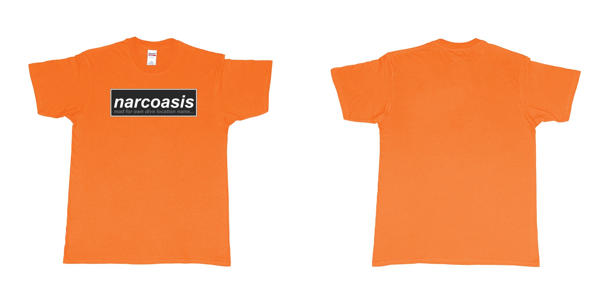 Custom tshirt design narcoasis mad for own dive location name in fabric color orange choice your own text made in Bali by The Pirate Way