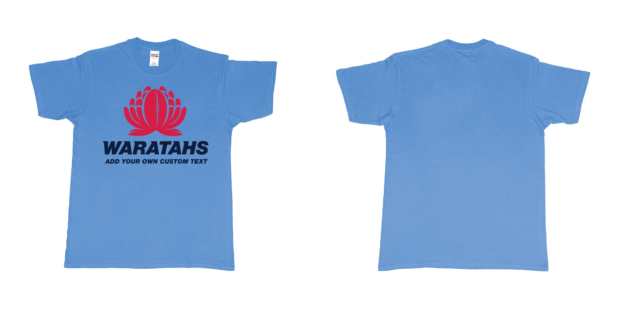 Custom tshirt design new south wales waratahs custom teeshirt in fabric color carolina-blue choice your own text made in Bali by The Pirate Way