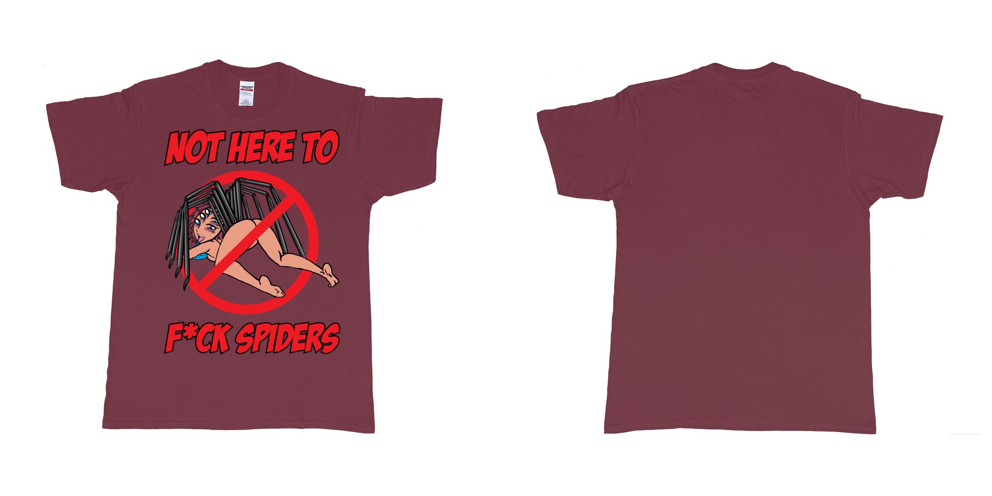 Custom tshirt design not here to fuck spiders sexy spider manga girl ahegao in fabric color marron choice your own text made in Bali by The Pirate Way