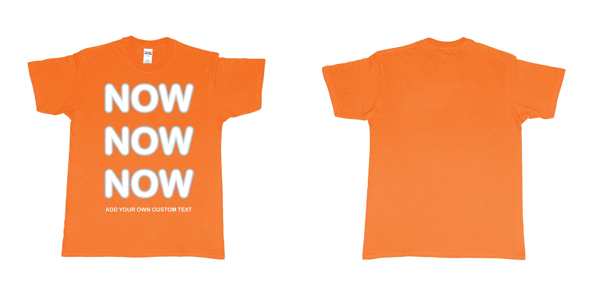 Custom tshirt design now now now add custom text tees in fabric color orange choice your own text made in Bali by The Pirate Way