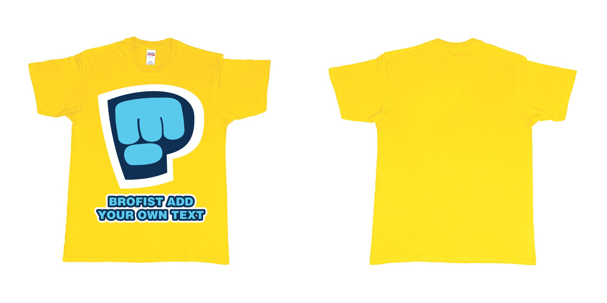 Custom tshirt design pewdiepie brofist in fabric color daisy choice your own text made in Bali by The Pirate Way