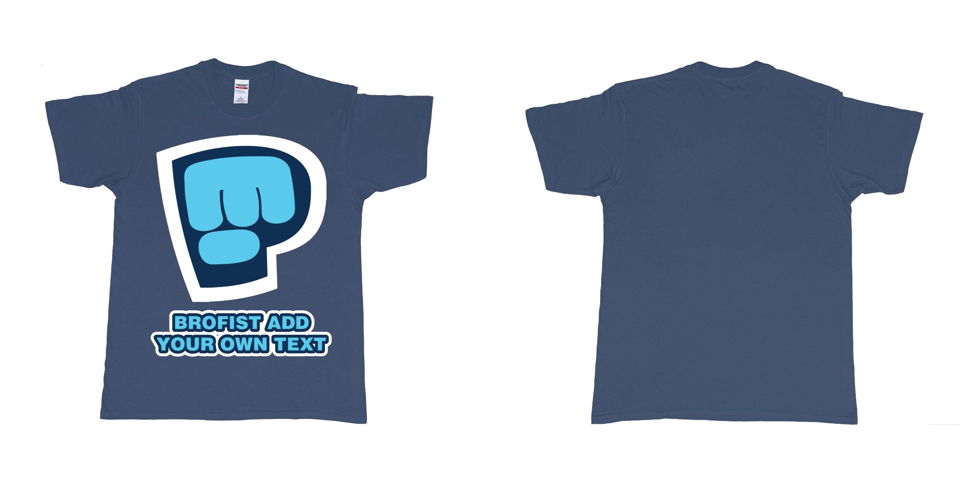 Custom tshirt design pewdiepie brofist in fabric color navy choice your own text made in Bali by The Pirate Way