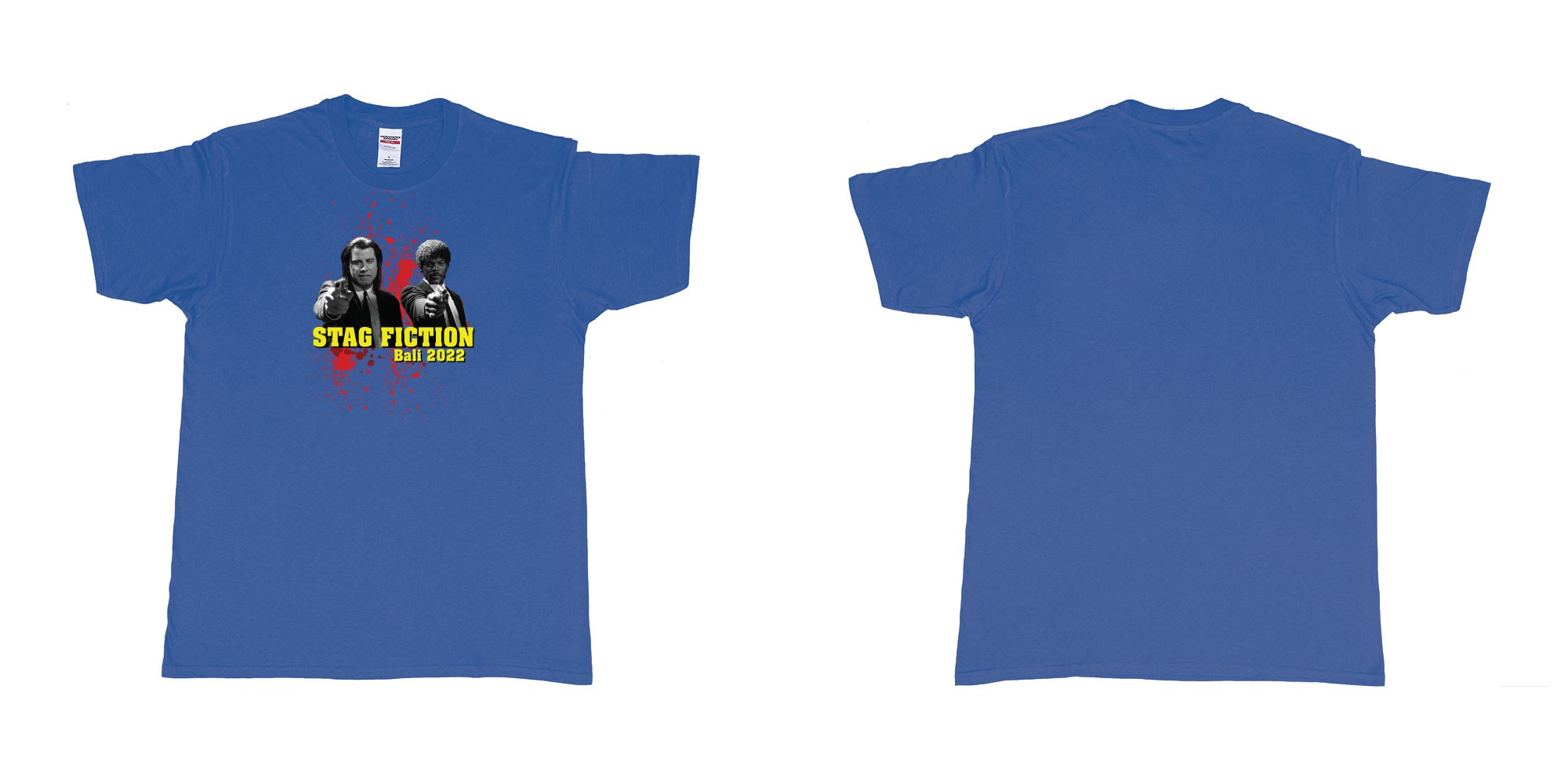 Custom tshirt design pulp fiction blood in fabric color royal-blue choice your own text made in Bali by The Pirate Way