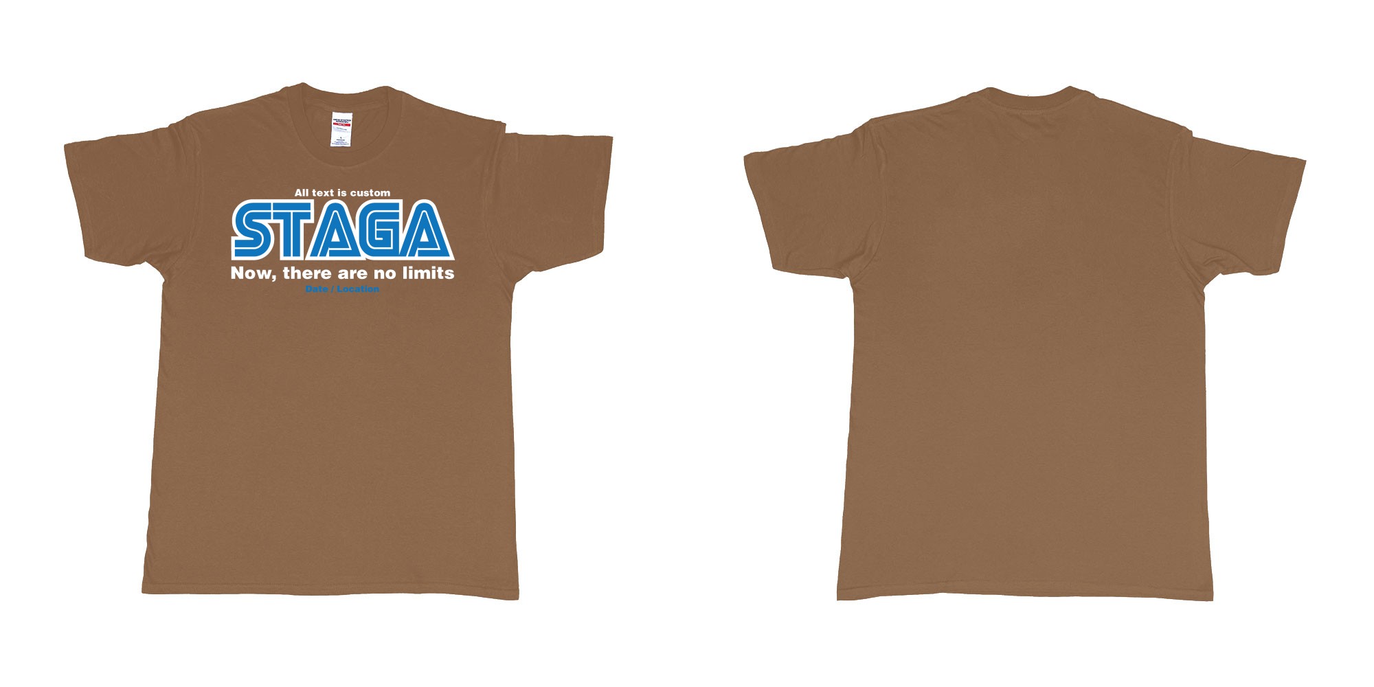 Custom tshirt design sega now there are no limits stag custom tshirt print in fabric color chestnut choice your own text made in Bali by The Pirate Way