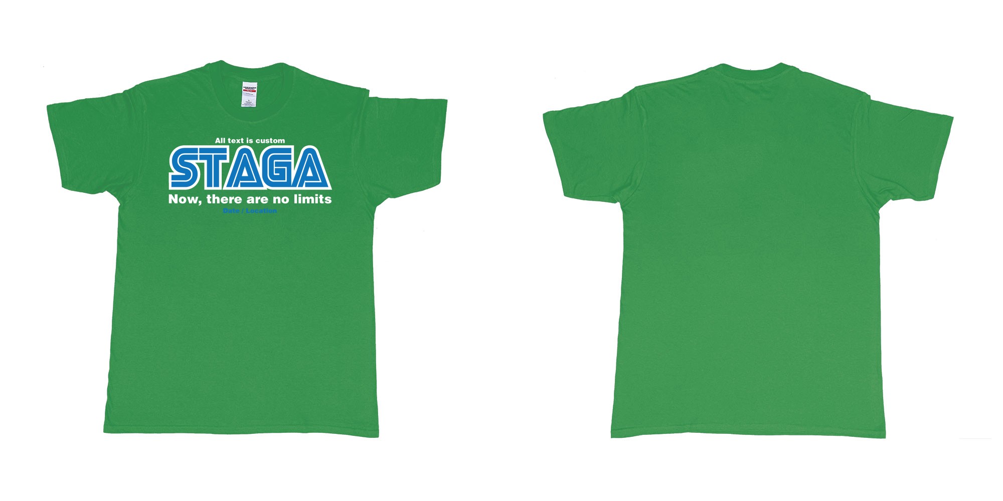 Custom tshirt design sega now there are no limits stag custom tshirt print in fabric color irish-green choice your own text made in Bali by The Pirate Way