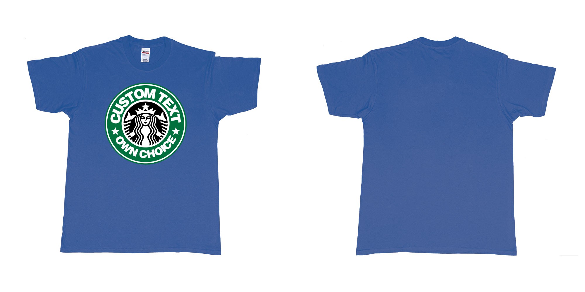 Custom tshirt design starbuks coffee custom own text in fabric color royal-blue choice your own text made in Bali by The Pirate Way
