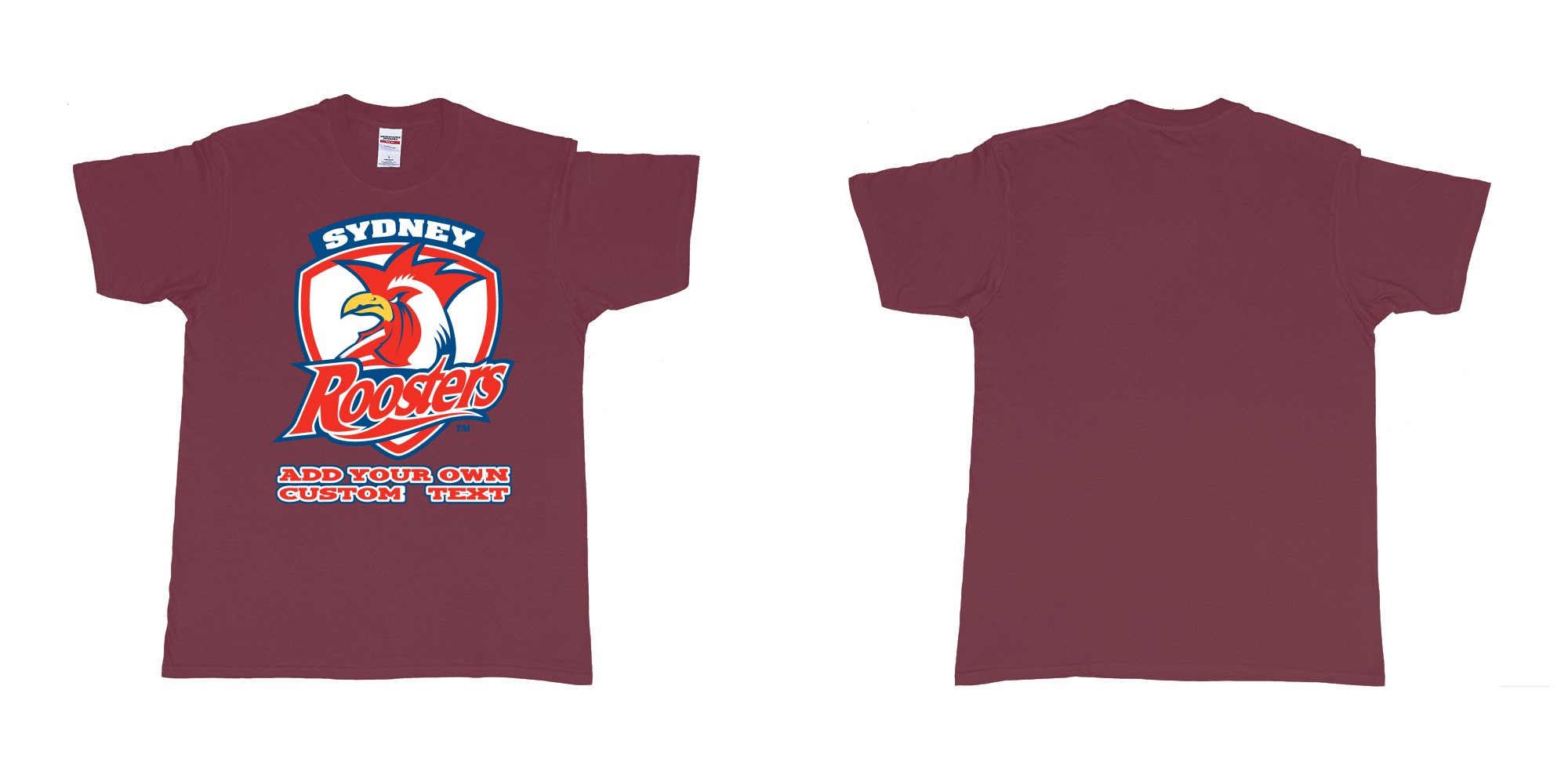 Custom tshirt design sydney roosters custom NRL design in fabric color marron choice your own text made in Bali by The Pirate Way