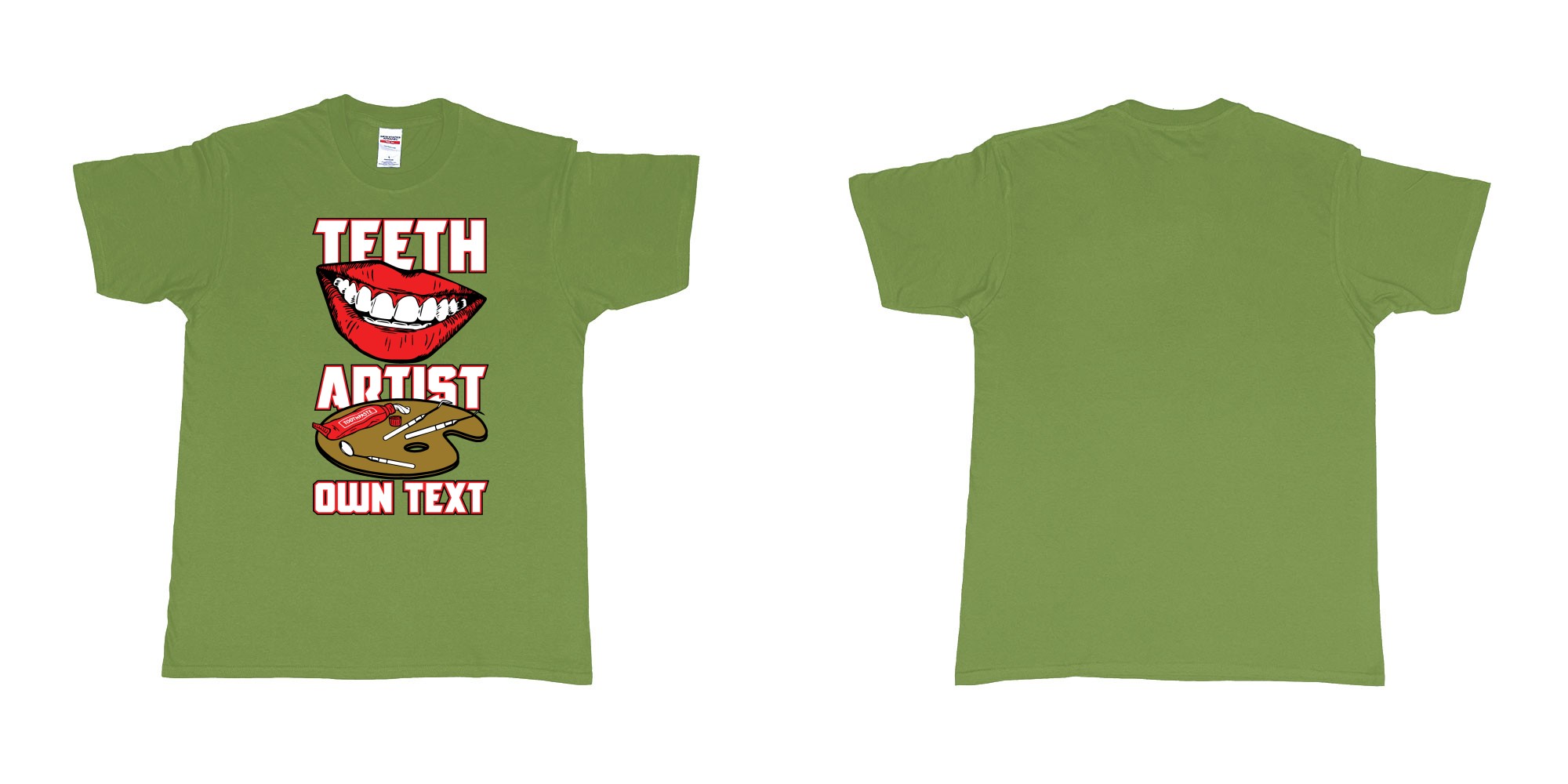 Custom tshirt design teeth artist own custom text tshirt print dentist bali in fabric color military-green choice your own text made in Bali by The Pirate Way