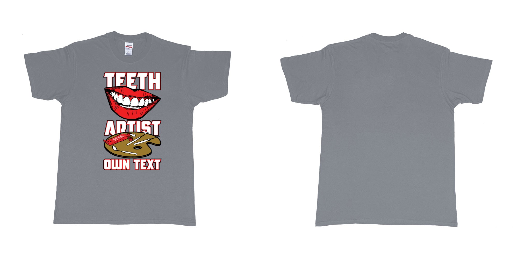 Custom tshirt design teeth artist own custom text tshirt print dentist bali in fabric color misty choice your own text made in Bali by The Pirate Way