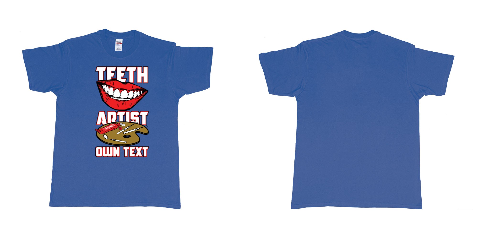 Custom tshirt design teeth artist own custom text tshirt print dentist bali in fabric color royal-blue choice your own text made in Bali by The Pirate Way