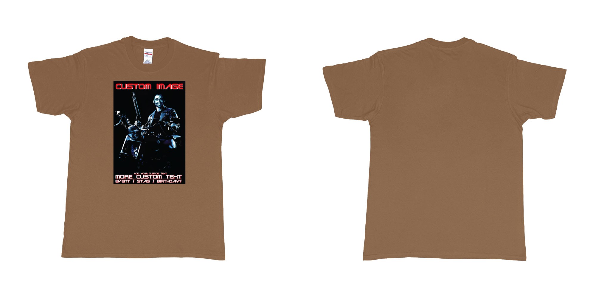 Custom tshirt design terminator 2 judgement day hugh jackman custom face in fabric color chestnut choice your own text made in Bali by The Pirate Way