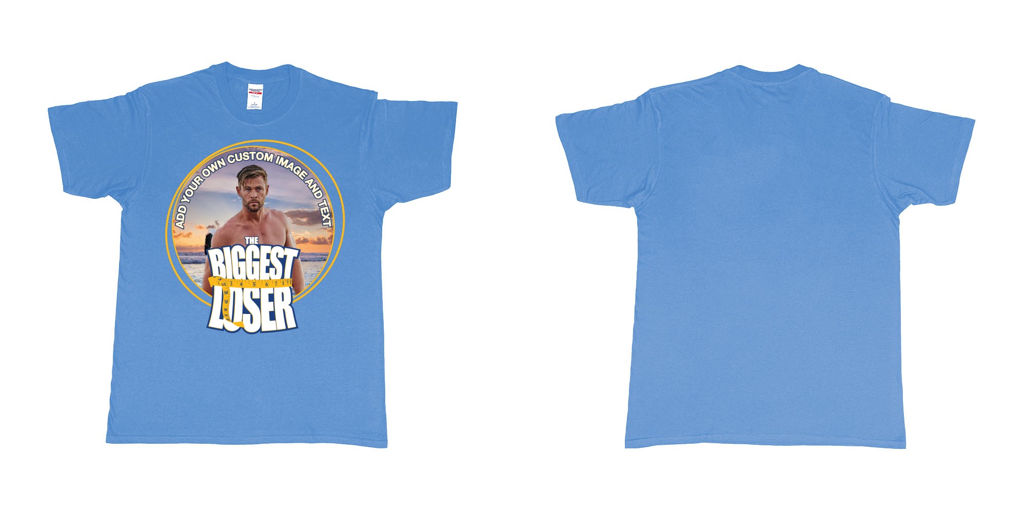 Custom tshirt design the biggest loser logo custom image funny tshirt design in fabric color carolina-blue choice your own text made in Bali by The Pirate Way