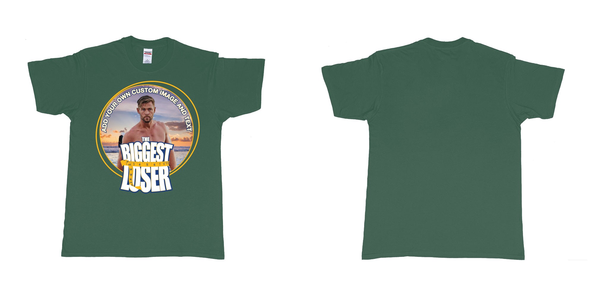 Custom tshirt design the biggest loser logo custom image funny tshirt design in fabric color forest-green choice your own text made in Bali by The Pirate Way