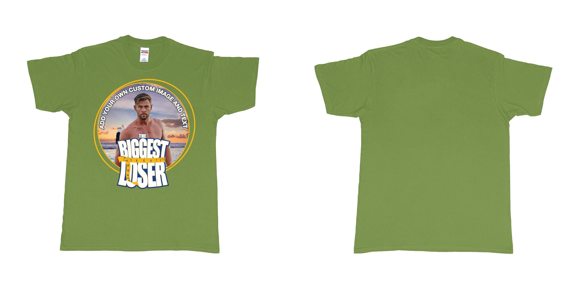 Custom tshirt design the biggest loser logo custom image funny tshirt design in fabric color military-green choice your own text made in Bali by The Pirate Way