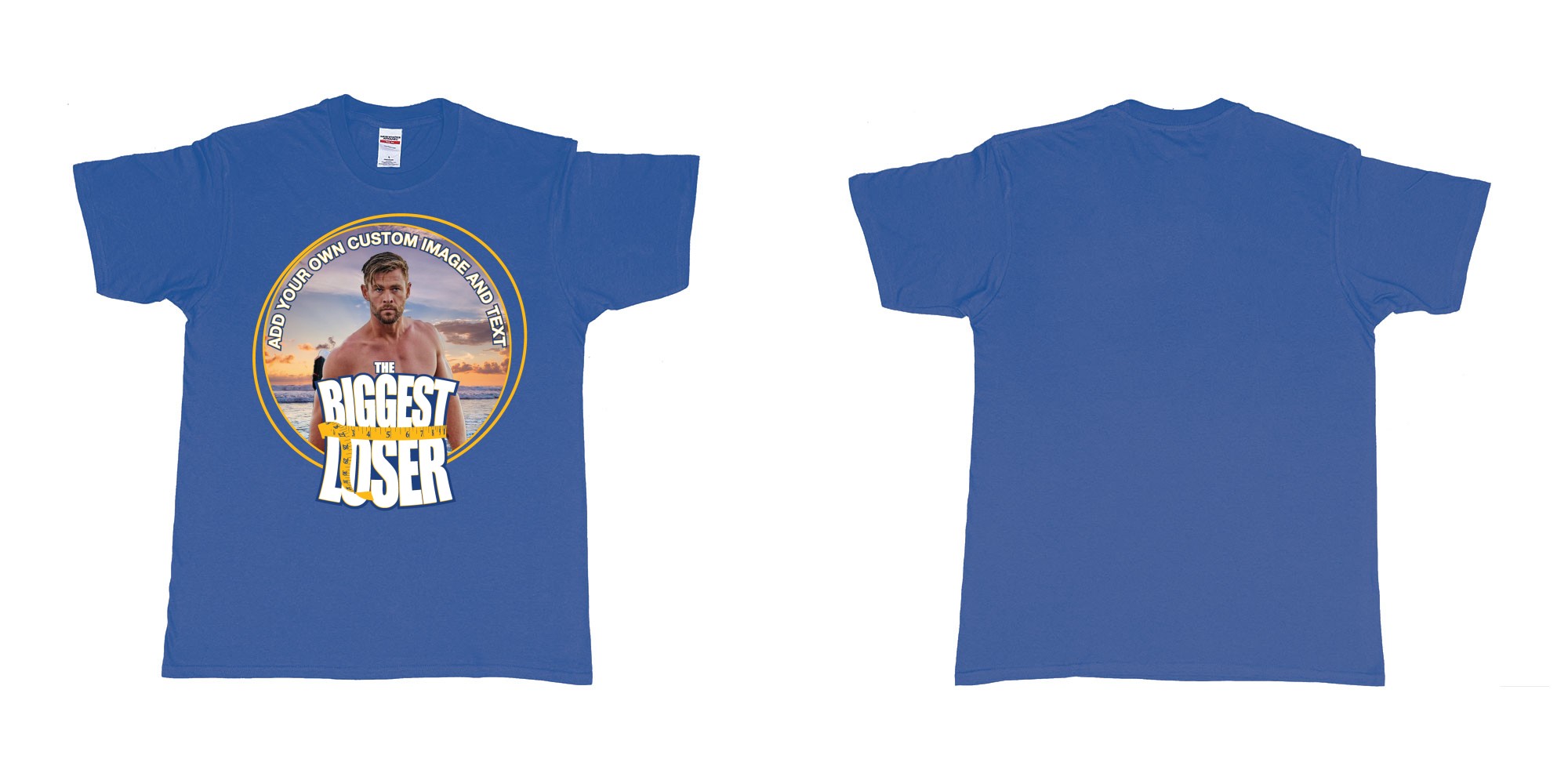 Custom tshirt design the biggest loser logo custom image funny tshirt design in fabric color royal-blue choice your own text made in Bali by The Pirate Way