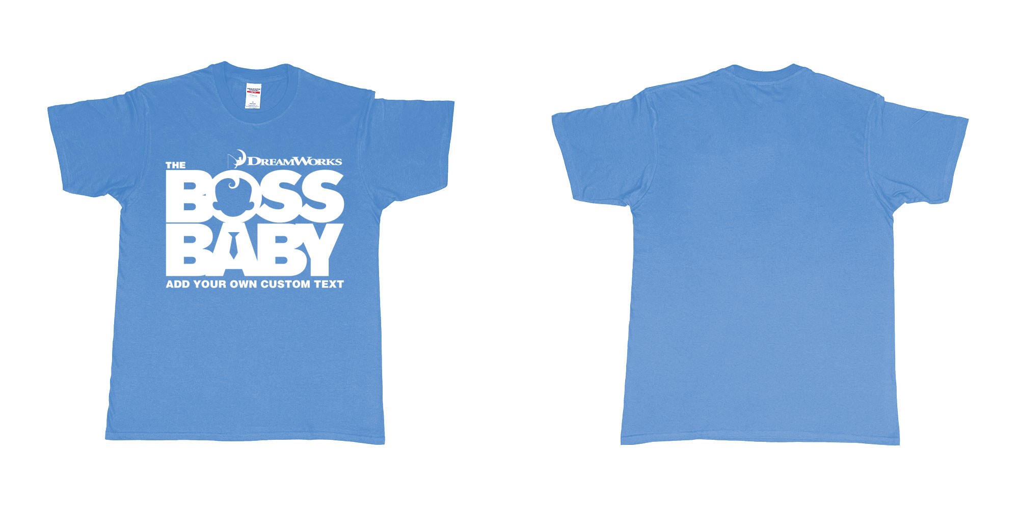 Custom tshirt design the boss baby in fabric color carolina-blue choice your own text made in Bali by The Pirate Way