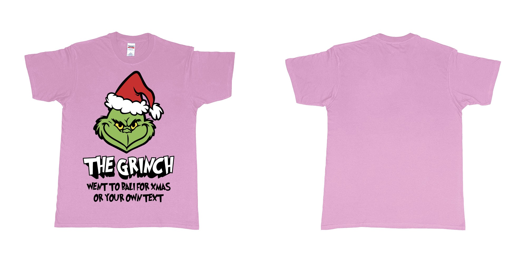 Custom tshirt design the grinch went to bali for xmas tshirt in fabric color light-pink choice your own text made in Bali by The Pirate Way