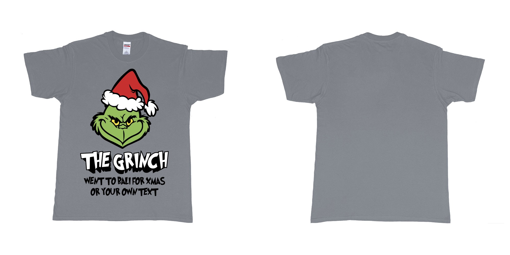 Custom tshirt design the grinch went to bali for xmas tshirt in fabric color misty choice your own text made in Bali by The Pirate Way
