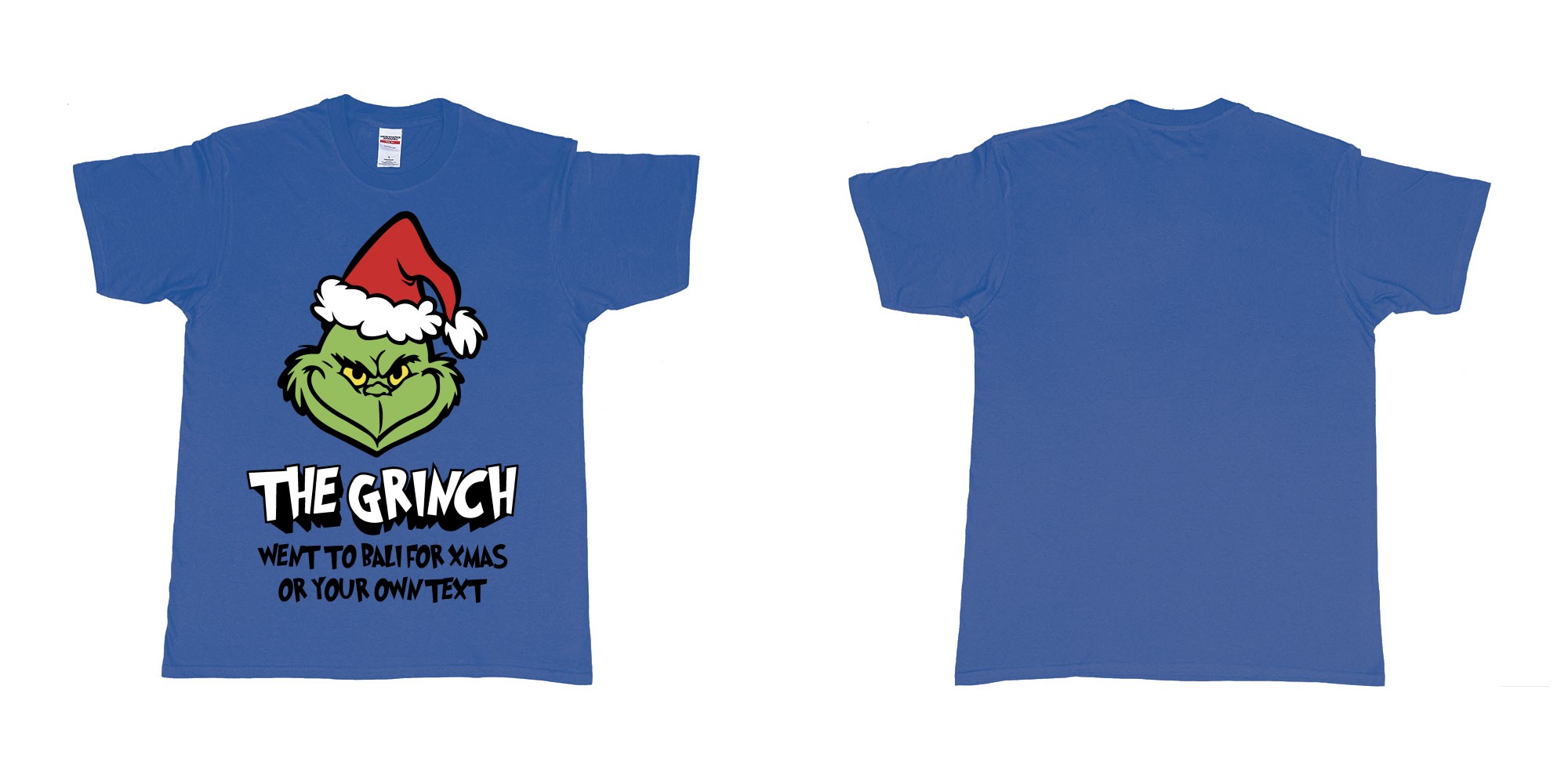 Custom tshirt design the grinch went to bali for xmas tshirt in fabric color royal-blue choice your own text made in Bali by The Pirate Way