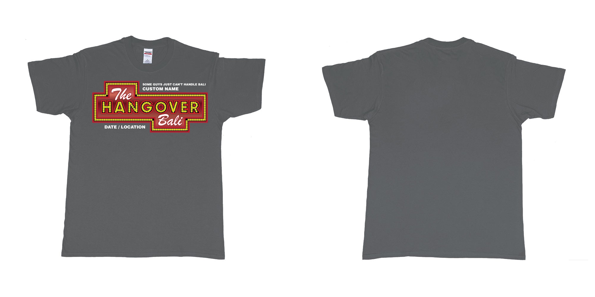 Custom tshirt design the hangover bali tour custom printing own name in fabric color charcoal choice your own text made in Bali by The Pirate Way