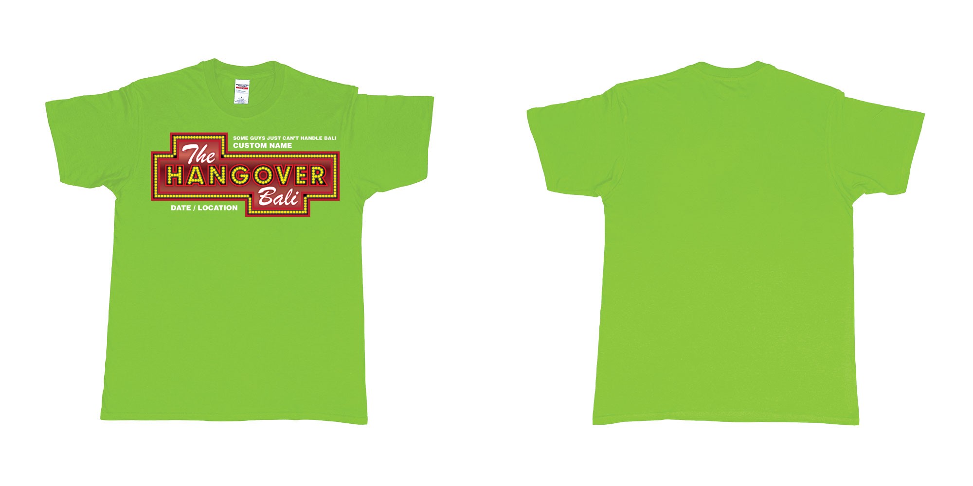 Custom tshirt design the hangover bali tour custom printing own name in fabric color lime choice your own text made in Bali by The Pirate Way