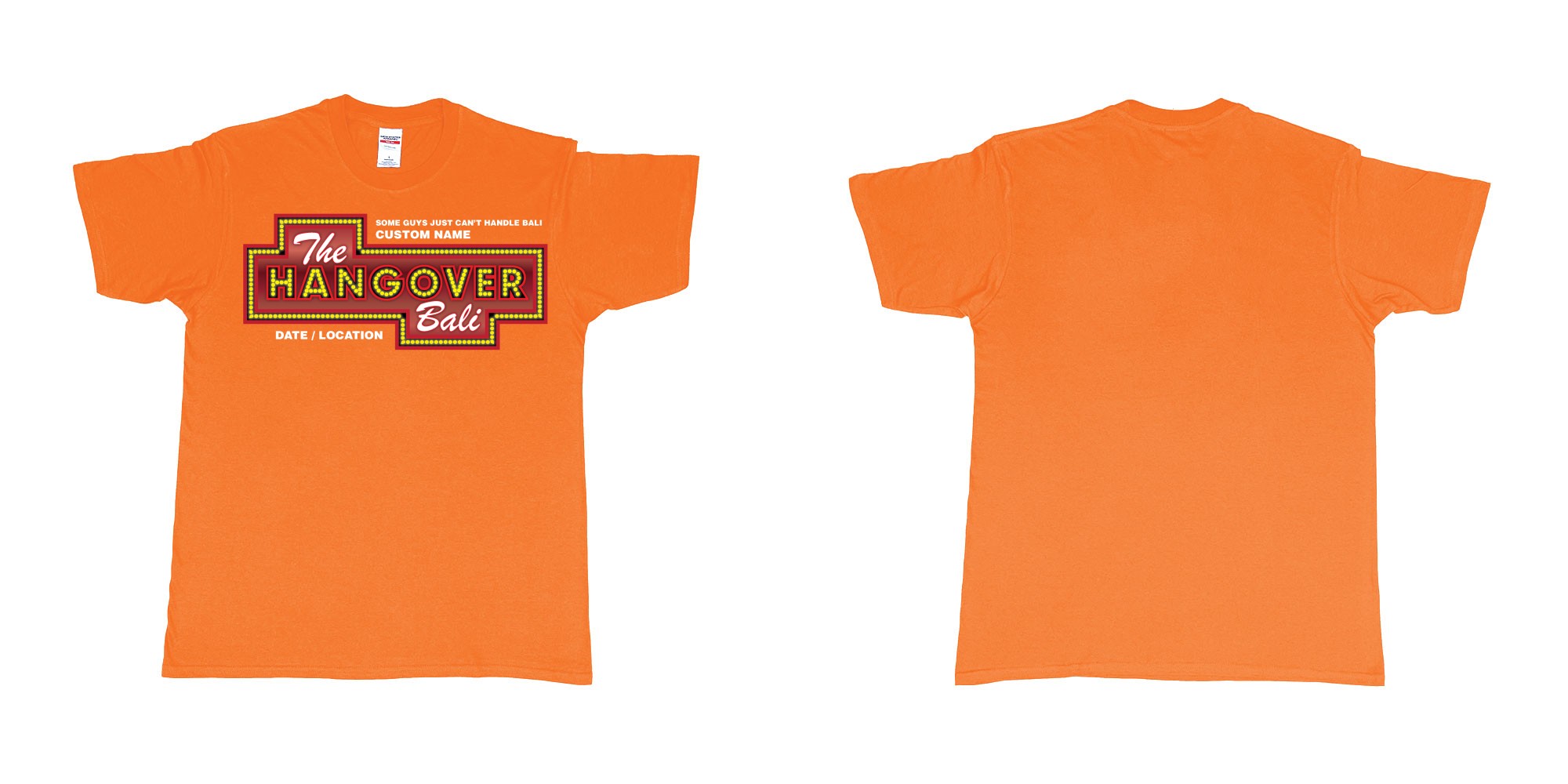 Custom tshirt design the hangover bali tour custom printing own name in fabric color orange choice your own text made in Bali by The Pirate Way