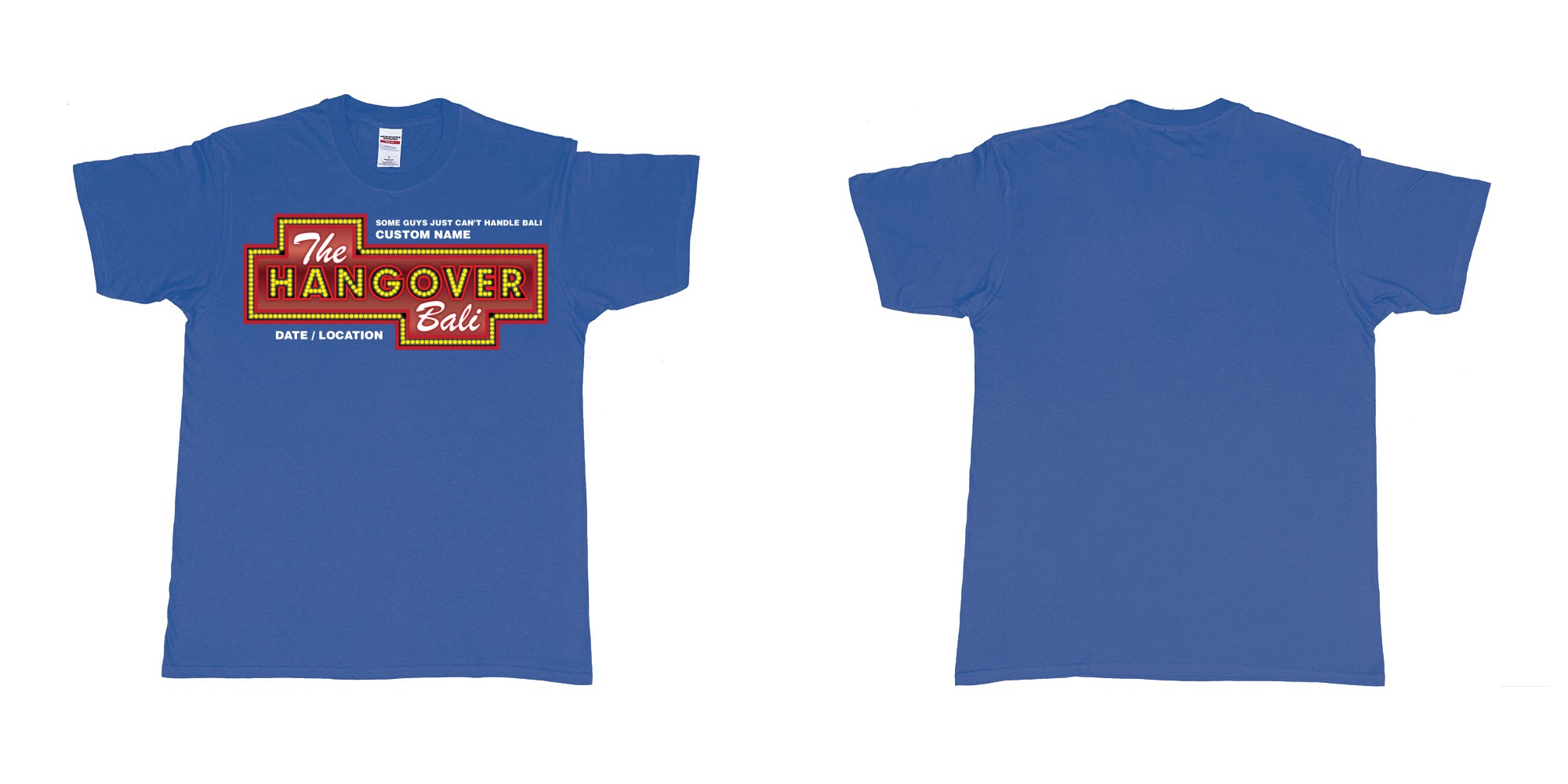 Custom tshirt design the hangover bali tour custom printing own name in fabric color royal-blue choice your own text made in Bali by The Pirate Way