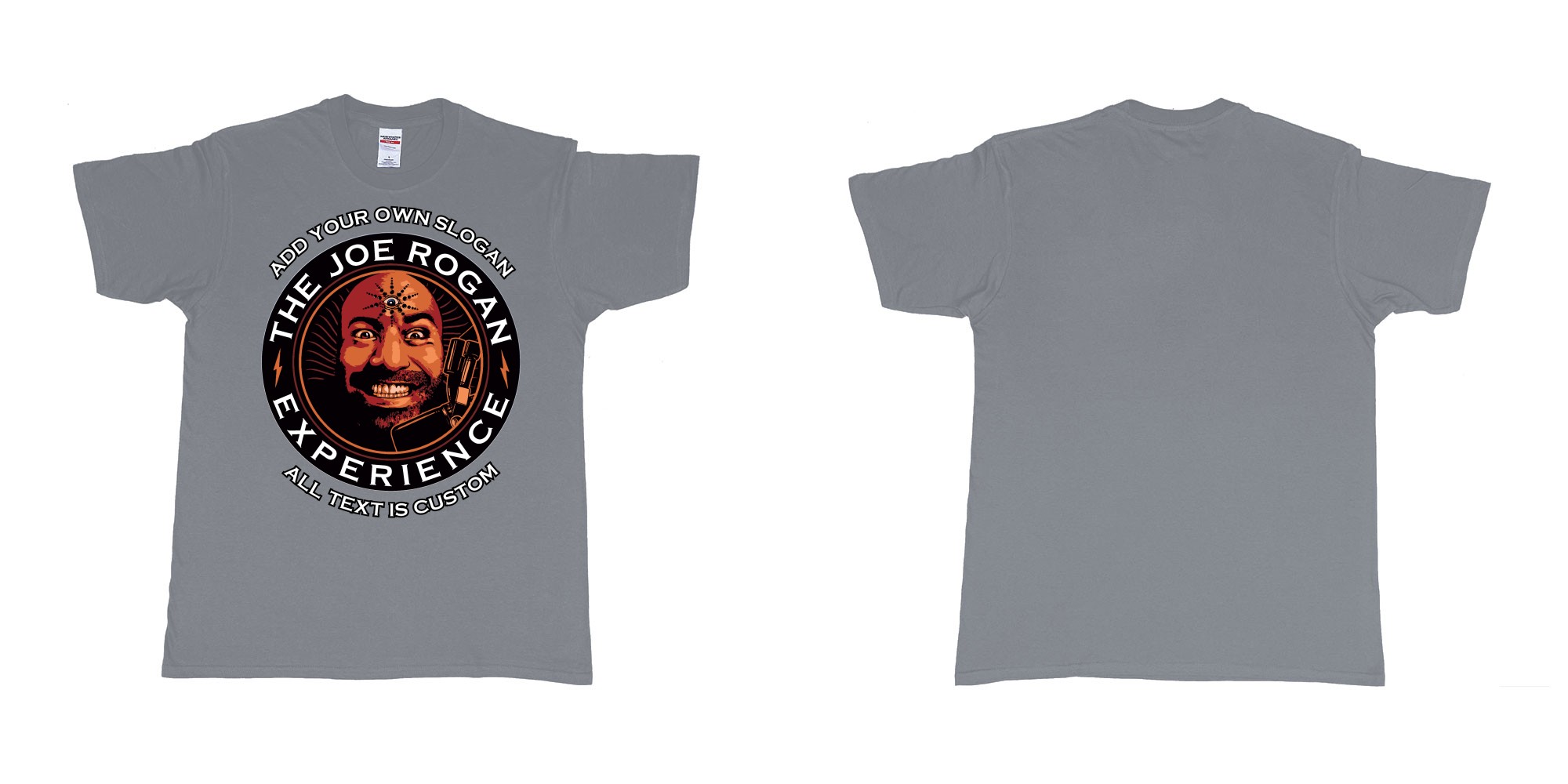 Custom tshirt design the joe rogan experience custom tshirt in fabric color misty choice your own text made in Bali by The Pirate Way