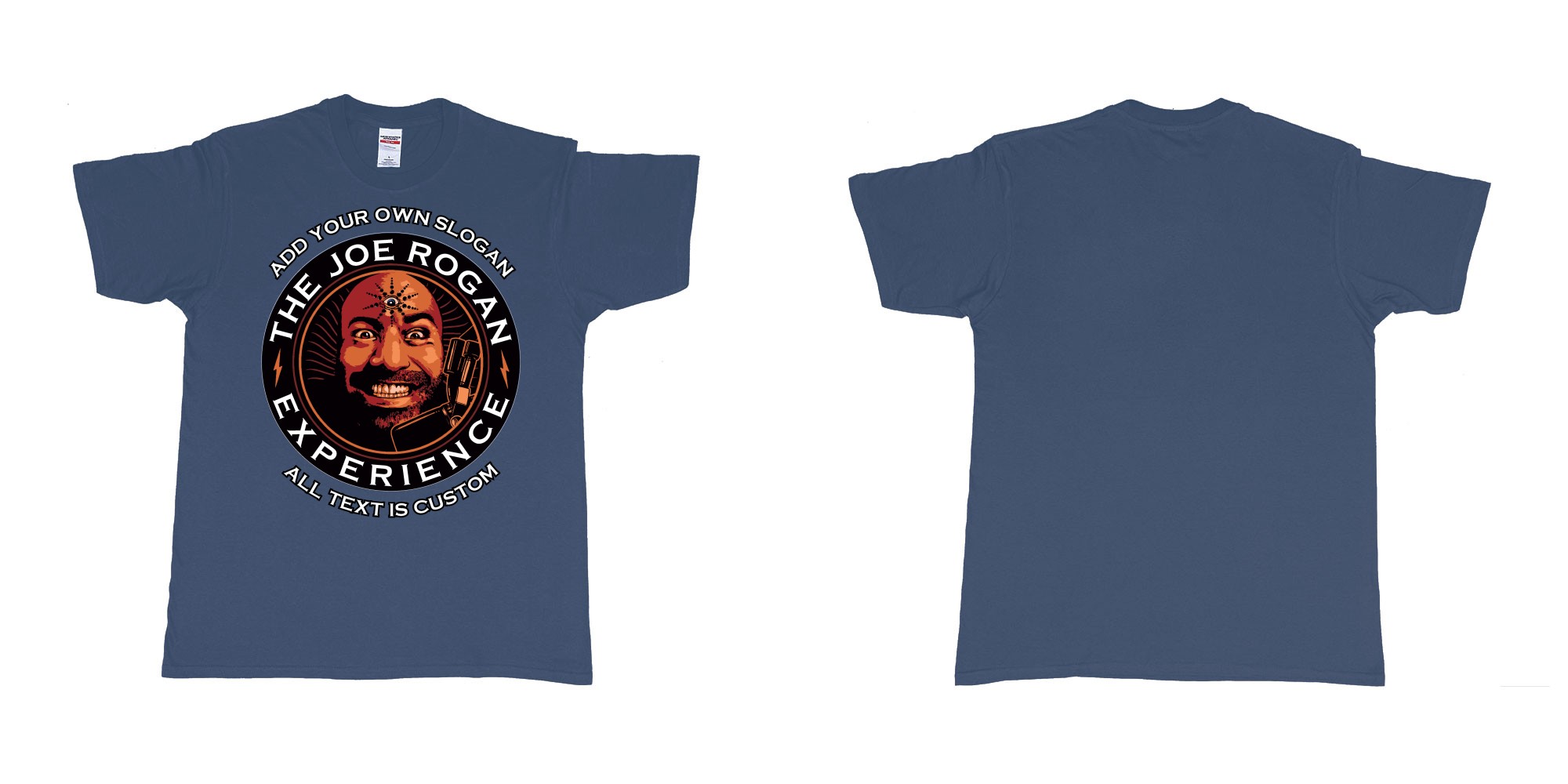 Custom tshirt design the joe rogan experience custom tshirt in fabric color navy choice your own text made in Bali by The Pirate Way