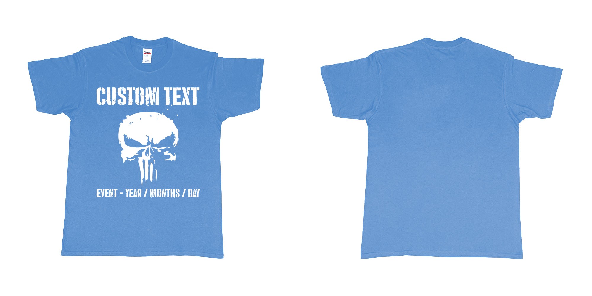 Custom tshirt design the punisher scull logo custom text in fabric color carolina-blue choice your own text made in Bali by The Pirate Way