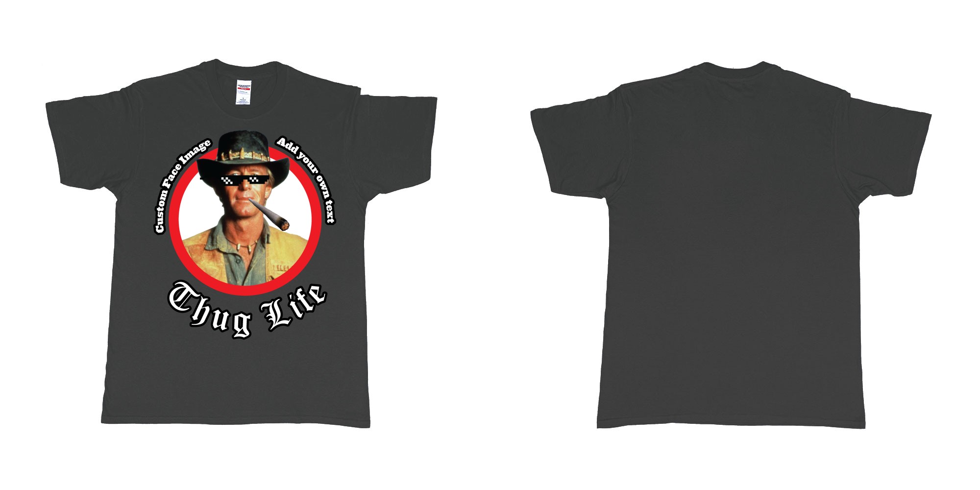 Custom tshirt design thug life meme sunglasses joint custom image in fabric color black choice your own text made in Bali by The Pirate Way