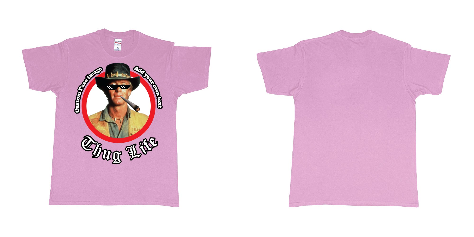 Custom tshirt design thug life meme sunglasses joint custom image in fabric color light-pink choice your own text made in Bali by The Pirate Way