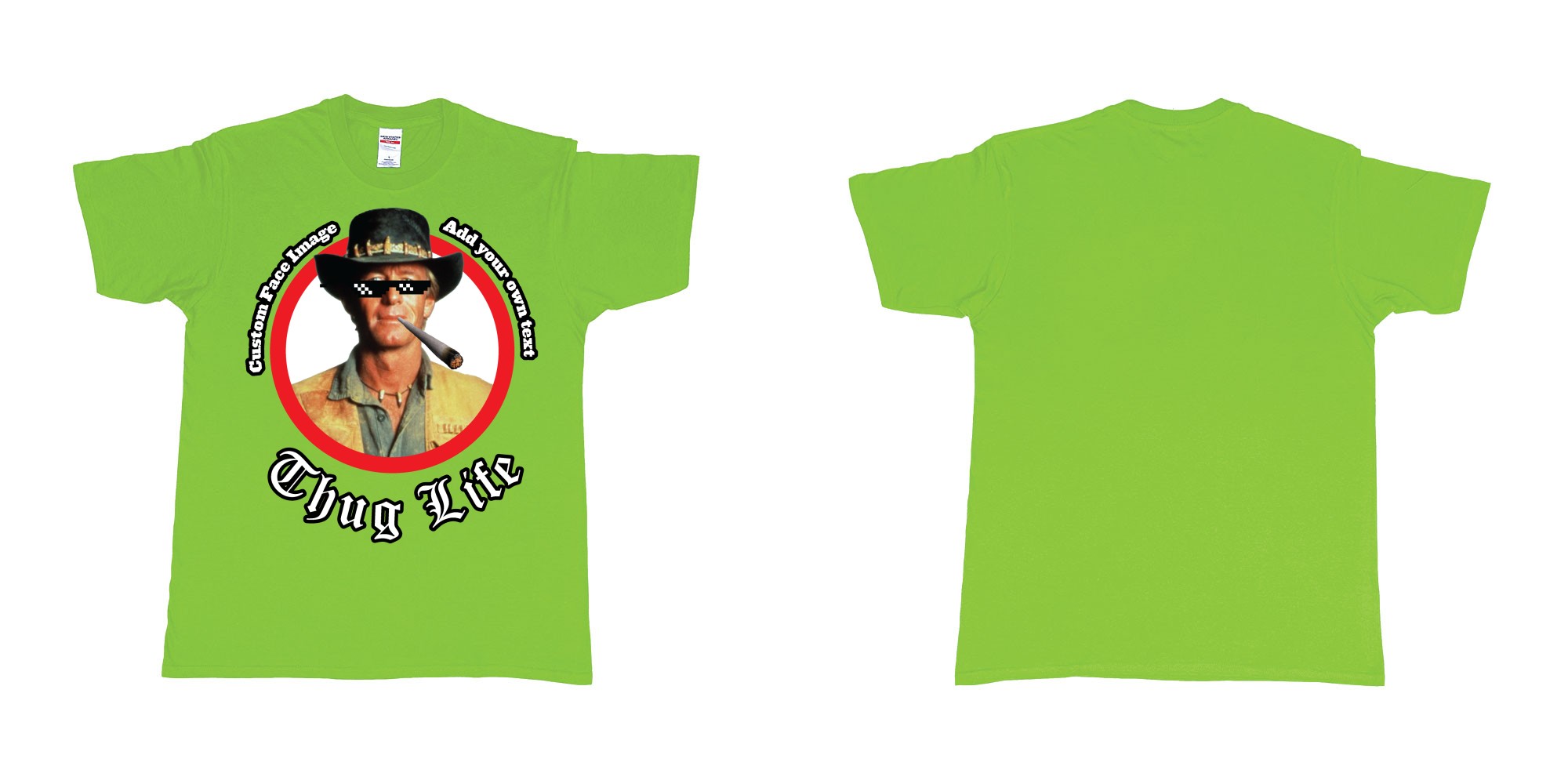 Custom tshirt design thug life meme sunglasses joint custom image in fabric color lime choice your own text made in Bali by The Pirate Way