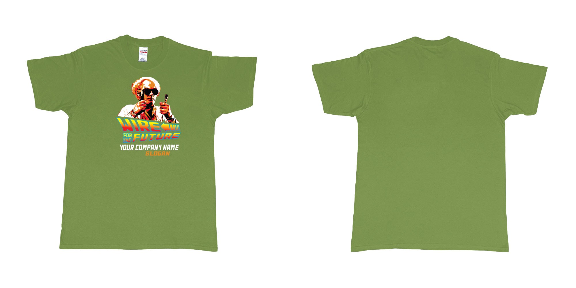 Custom tshirt design wire for the future back to the future electrician sparky in fabric color military-green choice your own text made in Bali by The Pirate Way