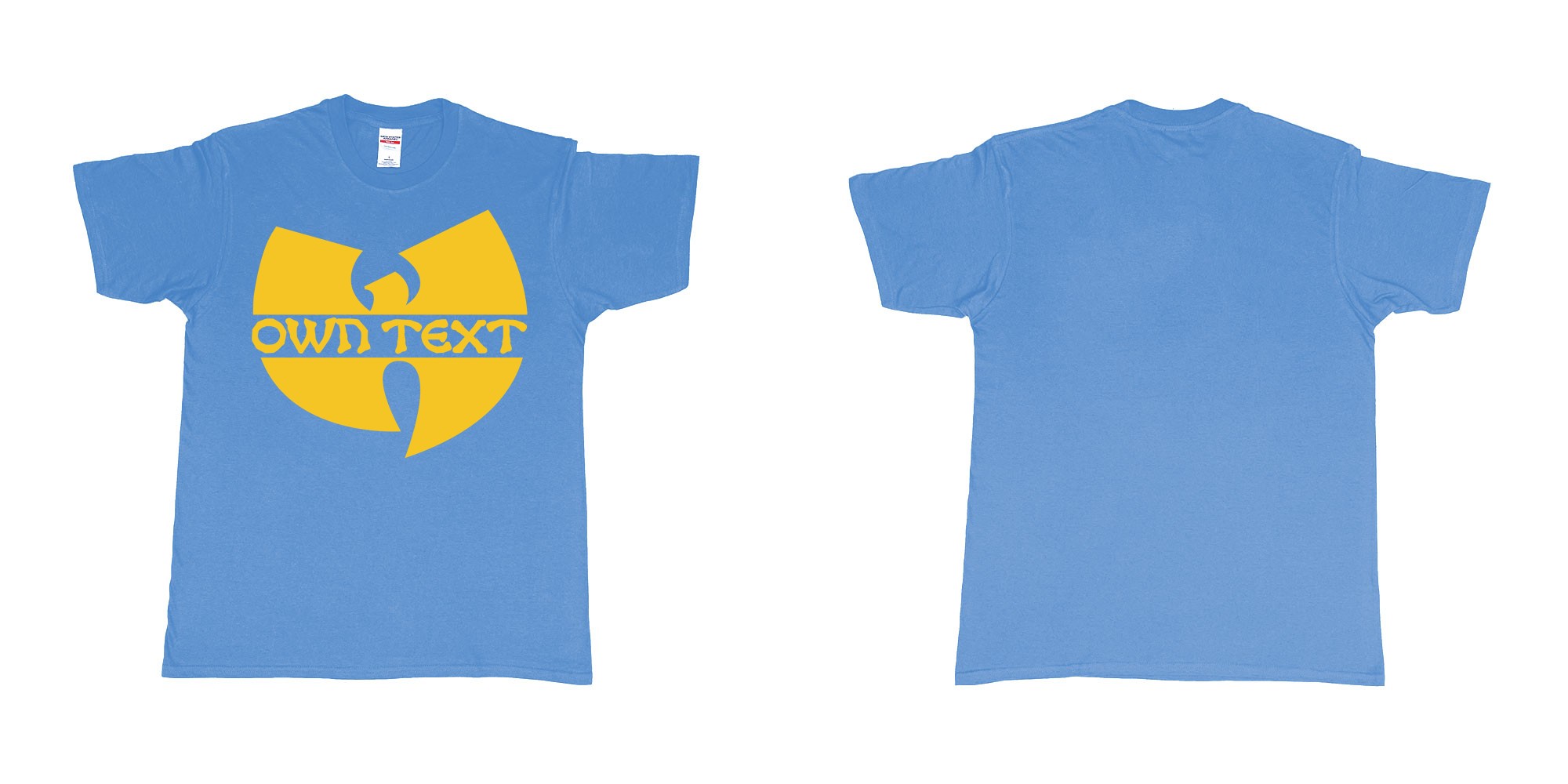 Custom tshirt design wu tang clan logo in fabric color carolina-blue choice your own text made in Bali by The Pirate Way
