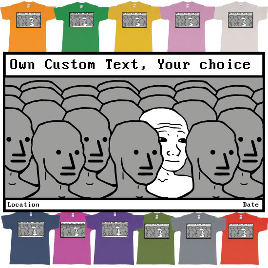 NPC Meme Wojak Non Player Character Custom Text Tshirt Bali