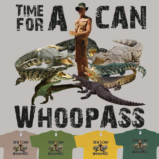 Time for a can whoopass Crocodile Dundee