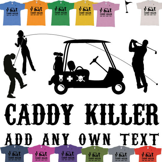 Golf Caddy Killer Custom Tshirt Bali Indonesia Printing