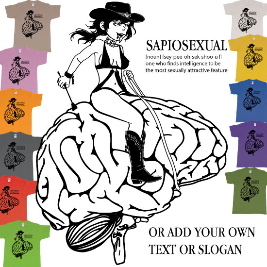 Sapiosexual Cowgirl Riding Brain Custom Quality Tshirt Printing Bali