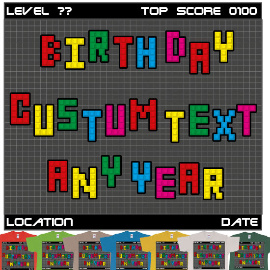 Tetris Blocks Custom Text Birthday Tshirt